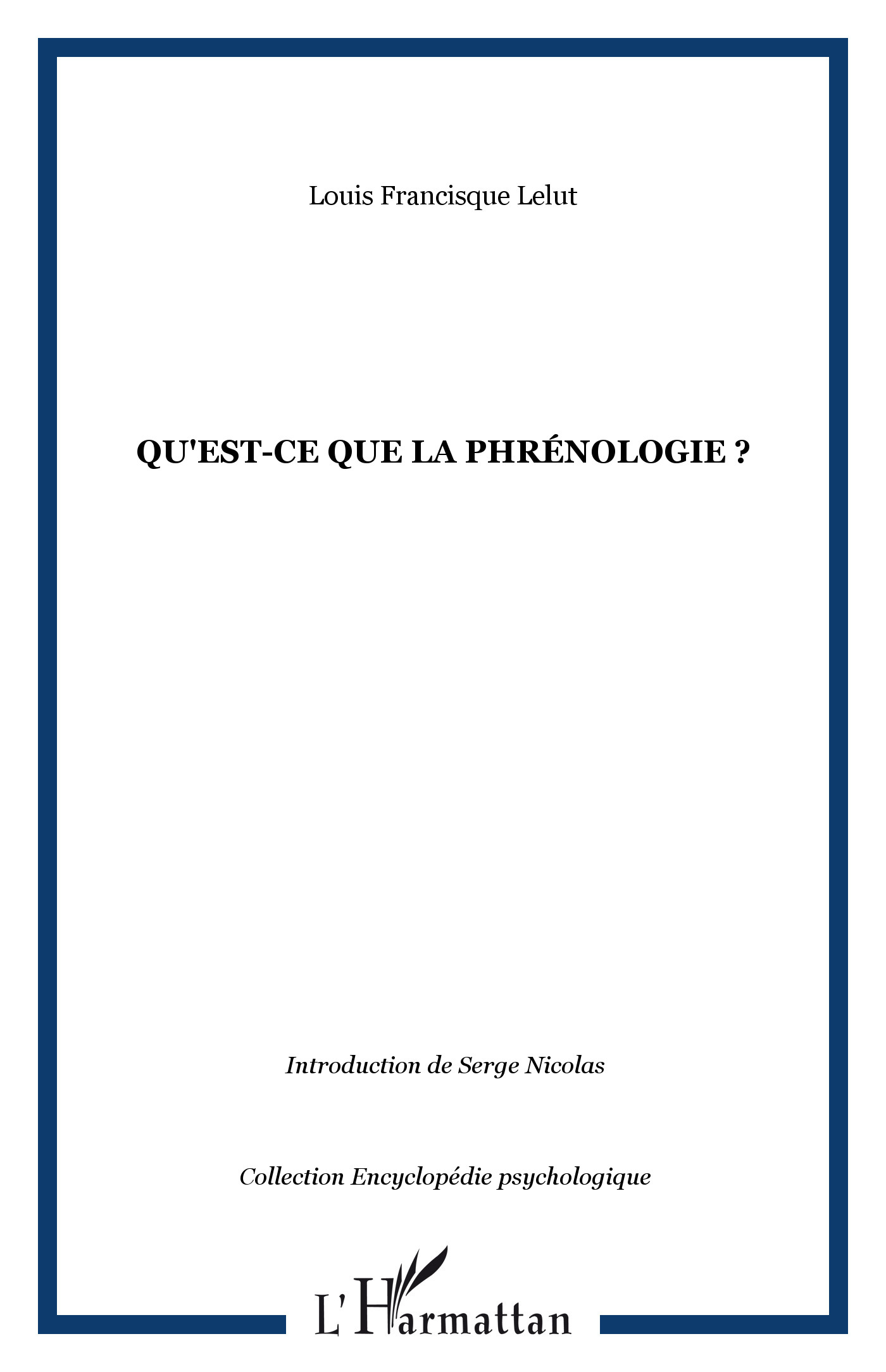 Qu'est-ce que la phrénologie ?