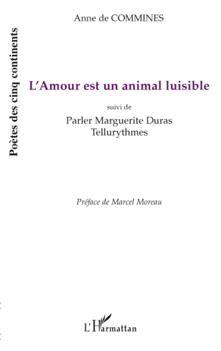 L'Amour est un animal luisible