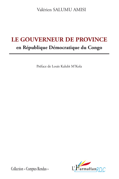 Le gouverneur de province en République Démocratique du Congo