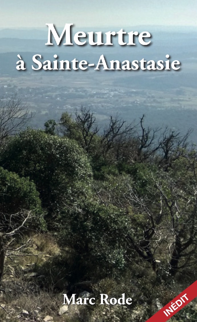 Meurtre à Sainte -Anastasie
