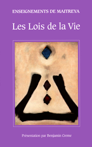 Enseignements de Maitreya Les Lois de la Vie  Première édition