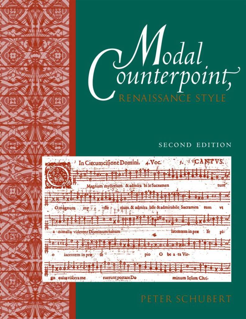 PETER SCHUBERT : MODAL COUNTERPOINT RENAISSANCE STYLE