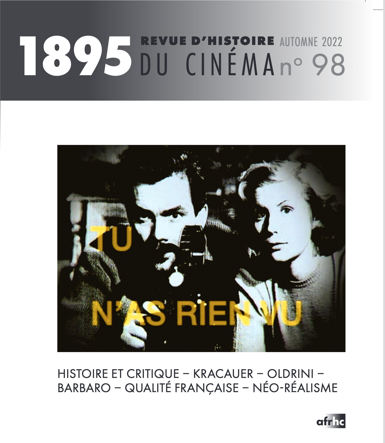 1895 N 98 (AUTOMNE 2022). HISTOIRE ET CRITIQUE