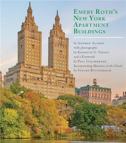 Emery Roth's New York Apartment Buildings /anglais