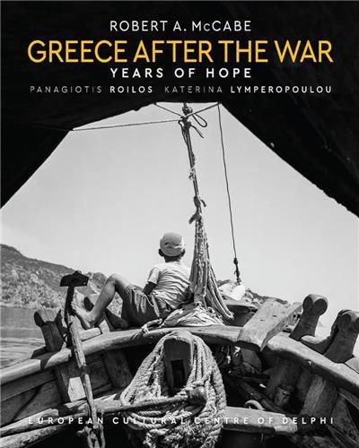 Robert McCabe Greece After the War /anglais