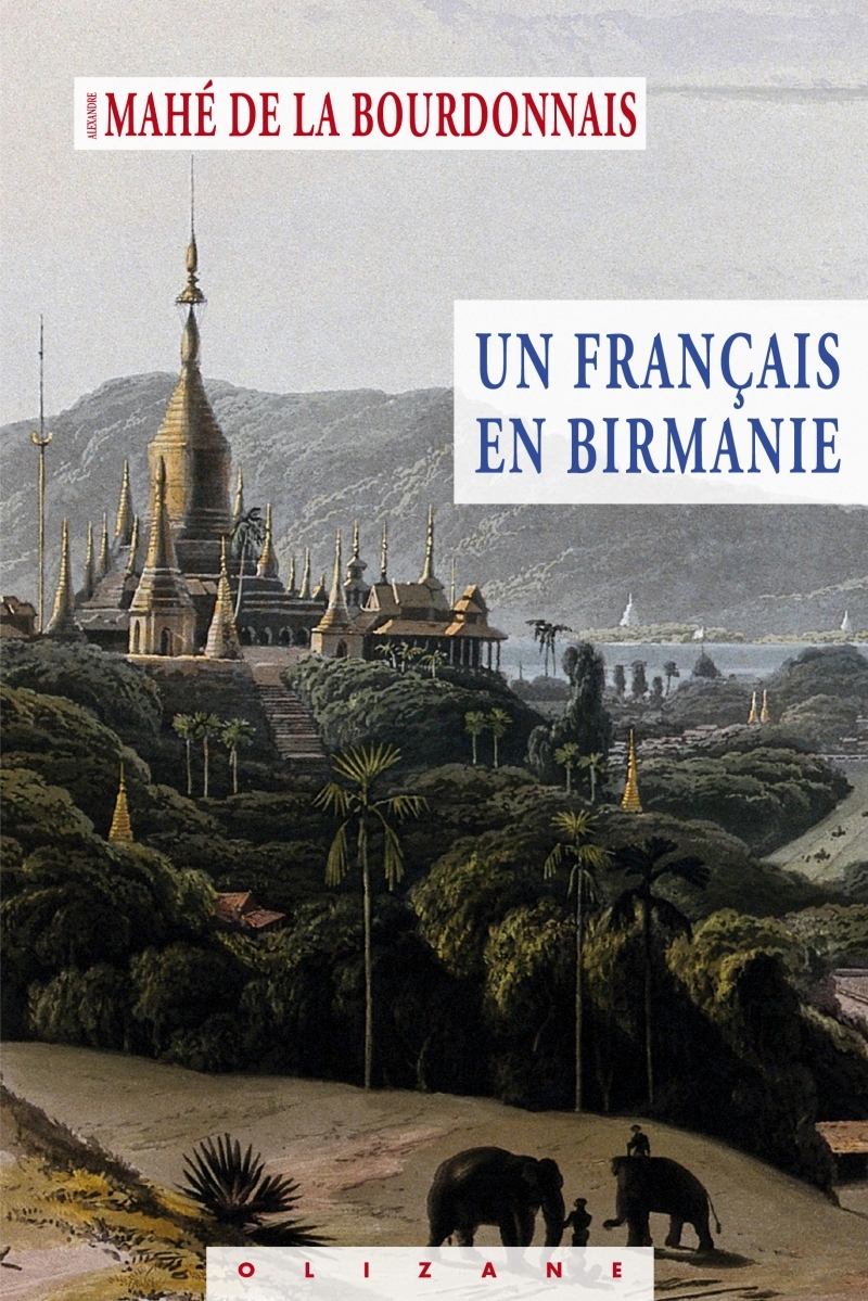Un Français en Birmanie - Notes de voyage