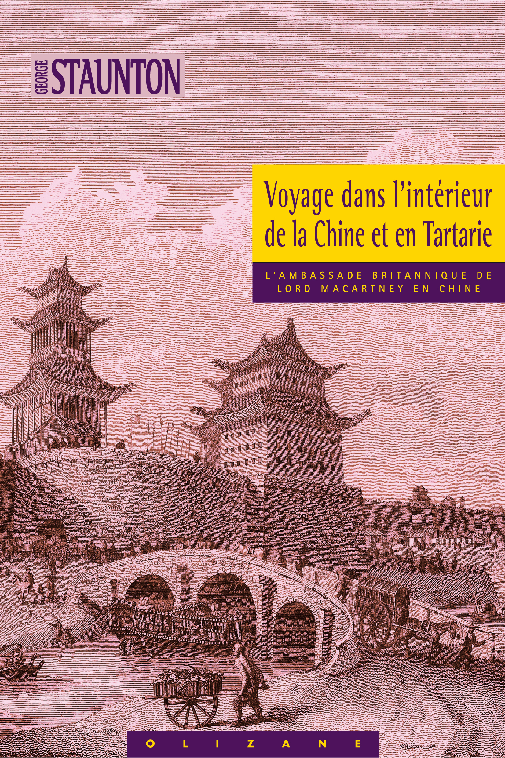 VOYAGE DANS L'INTERIEUR DE LA CHINE ET EN TARTARIE