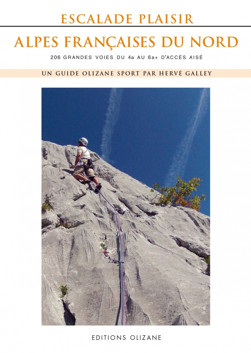 Escalade Plaisir Alpes françaises du Nord - 206 grandes voie