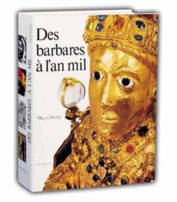 Des Barbares à l'an Mil