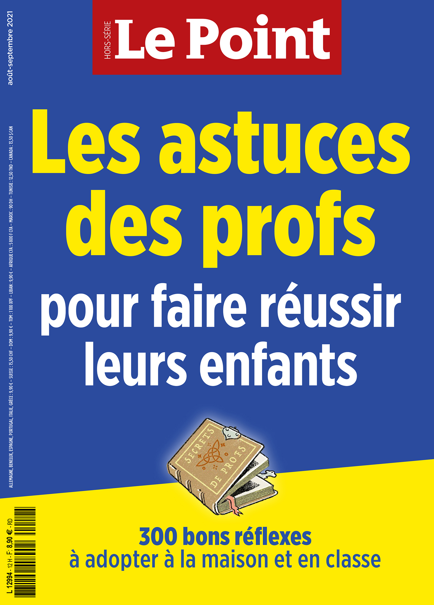 LE POINT HS Education Les astuces des profs pour faire réussir leurs enfants  Aout-Sept 2021