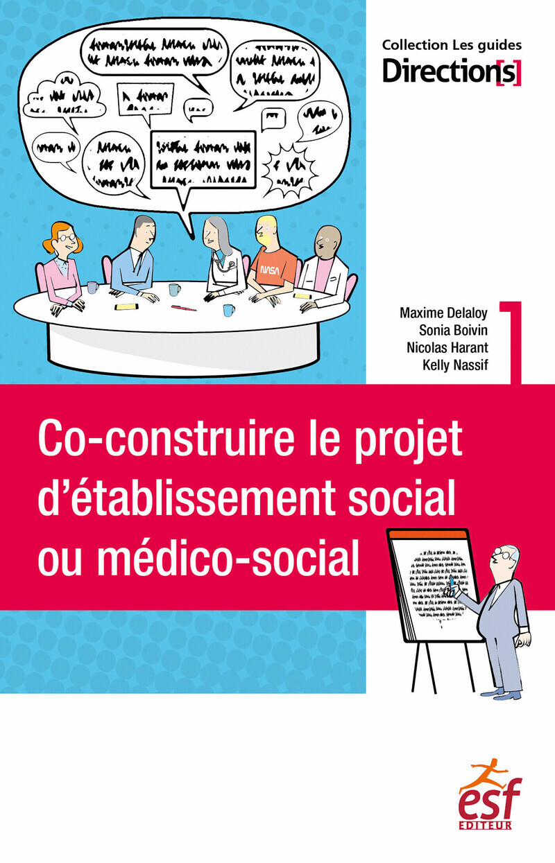 Co-construire le projet d'établissement social ou médico-social