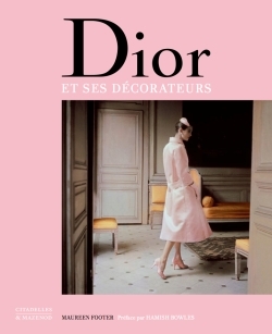 DIOR et ses décorateurs