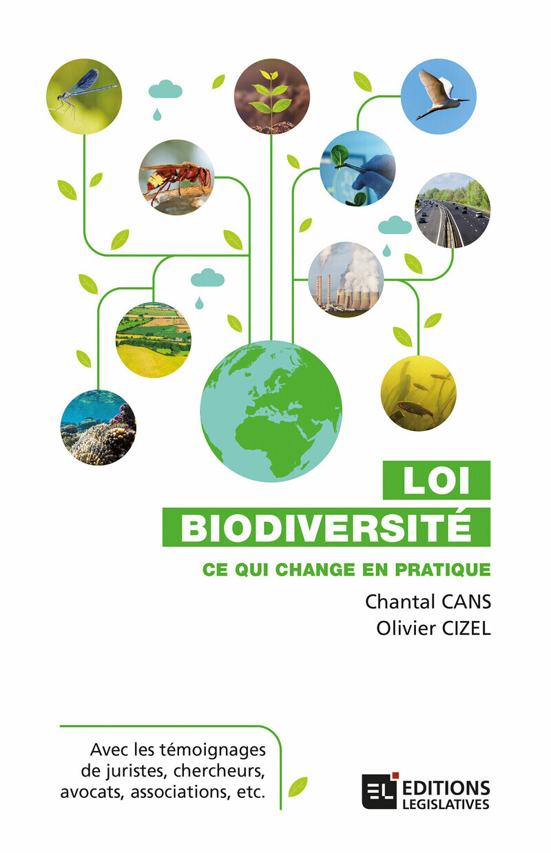 Loi biodiversité - Ce qui change en pratique