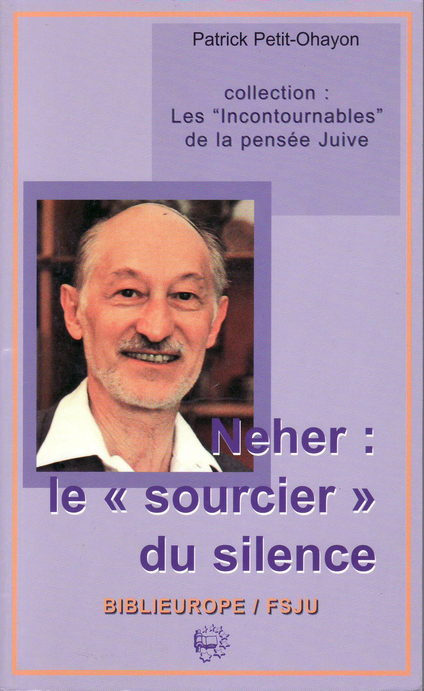 NEHER LE SOURCIER DU SILENCE