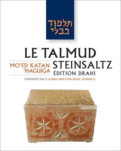Le Talmud Steinsaltz T13 - Moed Katan / Haguiga