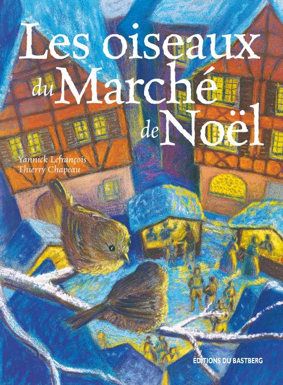 Les oiseaux du marché de Noël