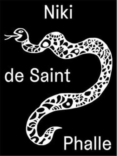 Niki de Saint Phalle: Structures for Life /anglais