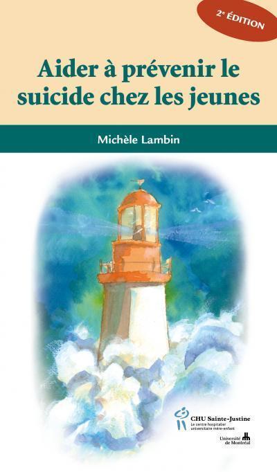AIDER A PREVENIR LE SUICIDE CHEZ LES JEUNES