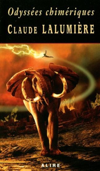 ODYSSEES CHIMERIQUES