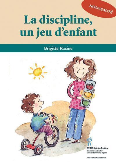 LA DISCIPLINE, UN JEU D'ENFANT