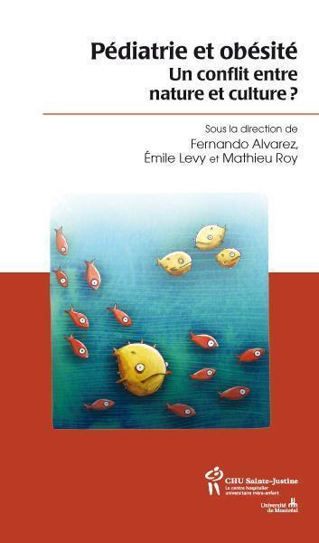 PEDIATRIE ET OBESITE UN CONFLIT ENTRE NATURE ET CULTURE