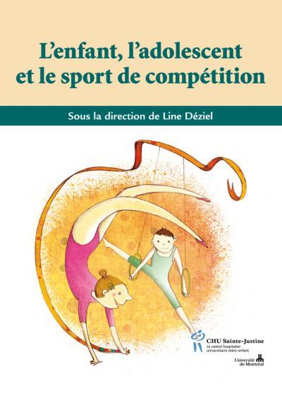 L'ENFANT L'ADOLESCENT ET LE SPORT DE COMPETITION