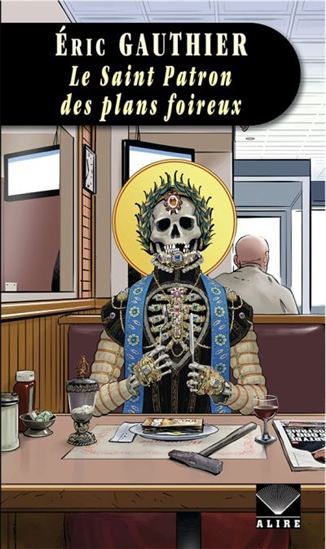 Le saint patron des plans foireux