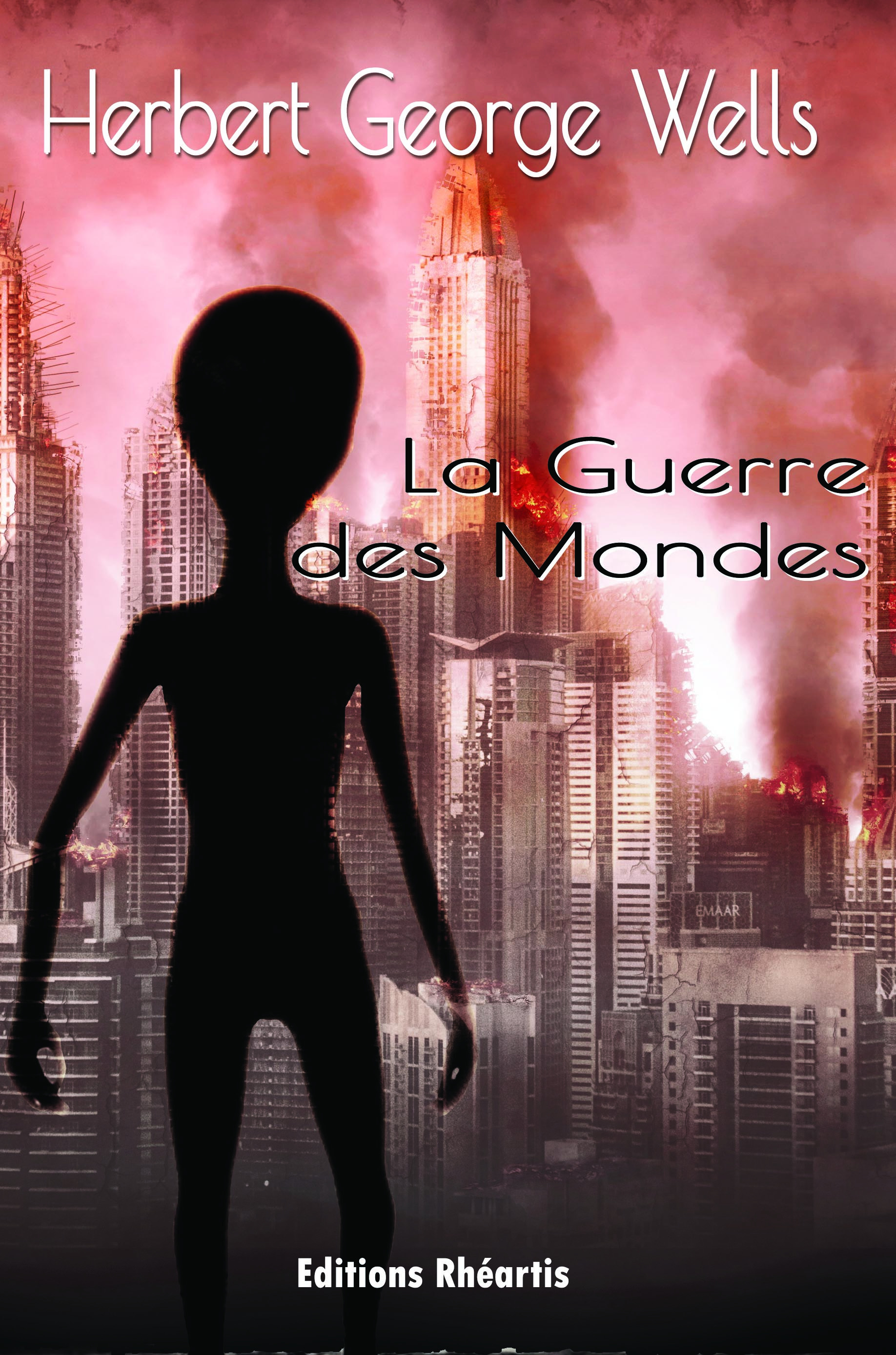 H.G Wells - La guerre des Mondes