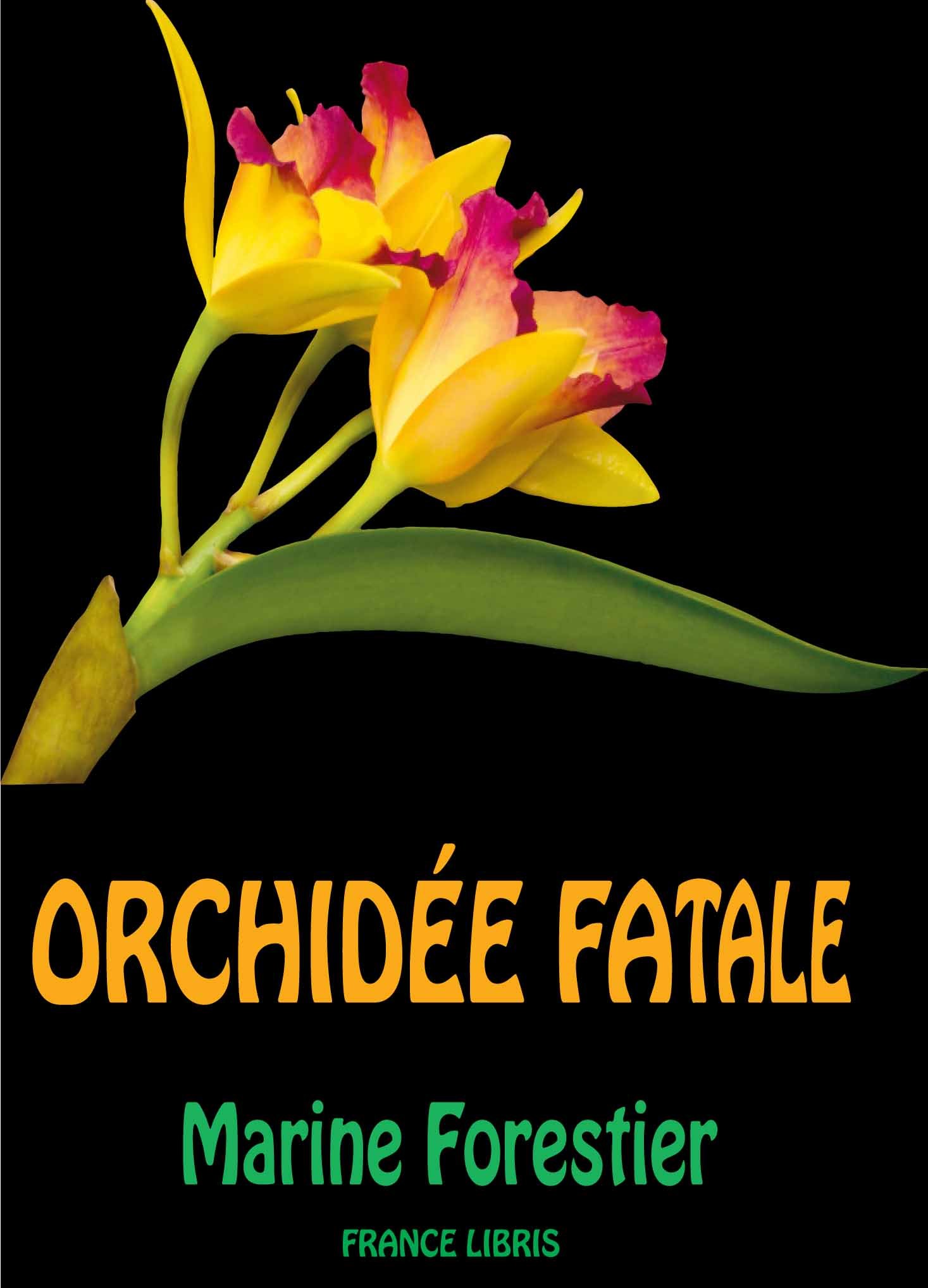 Orchidée fatale