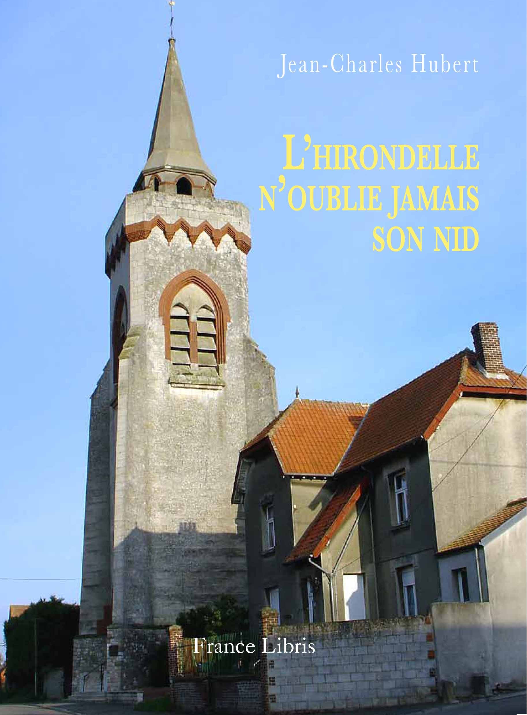 L’hirondelle n’oublie jamais son nid