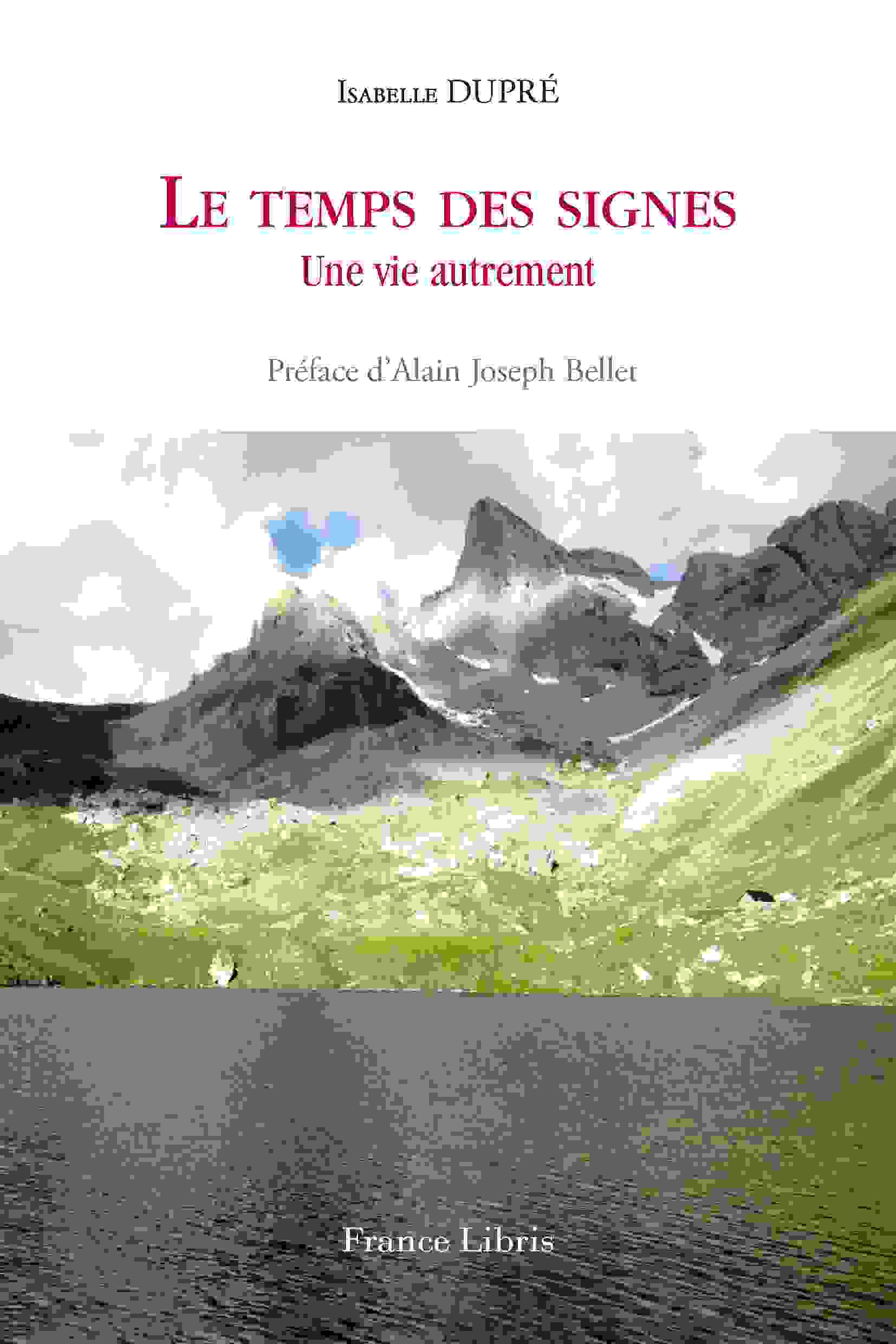 Le temps des signes - Une vie autrement