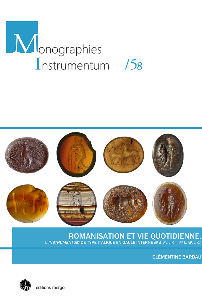 Romanisation et vie quotidienne. L’instrumentum de type italique en Gaule interne (IIe s. av. J.-C.