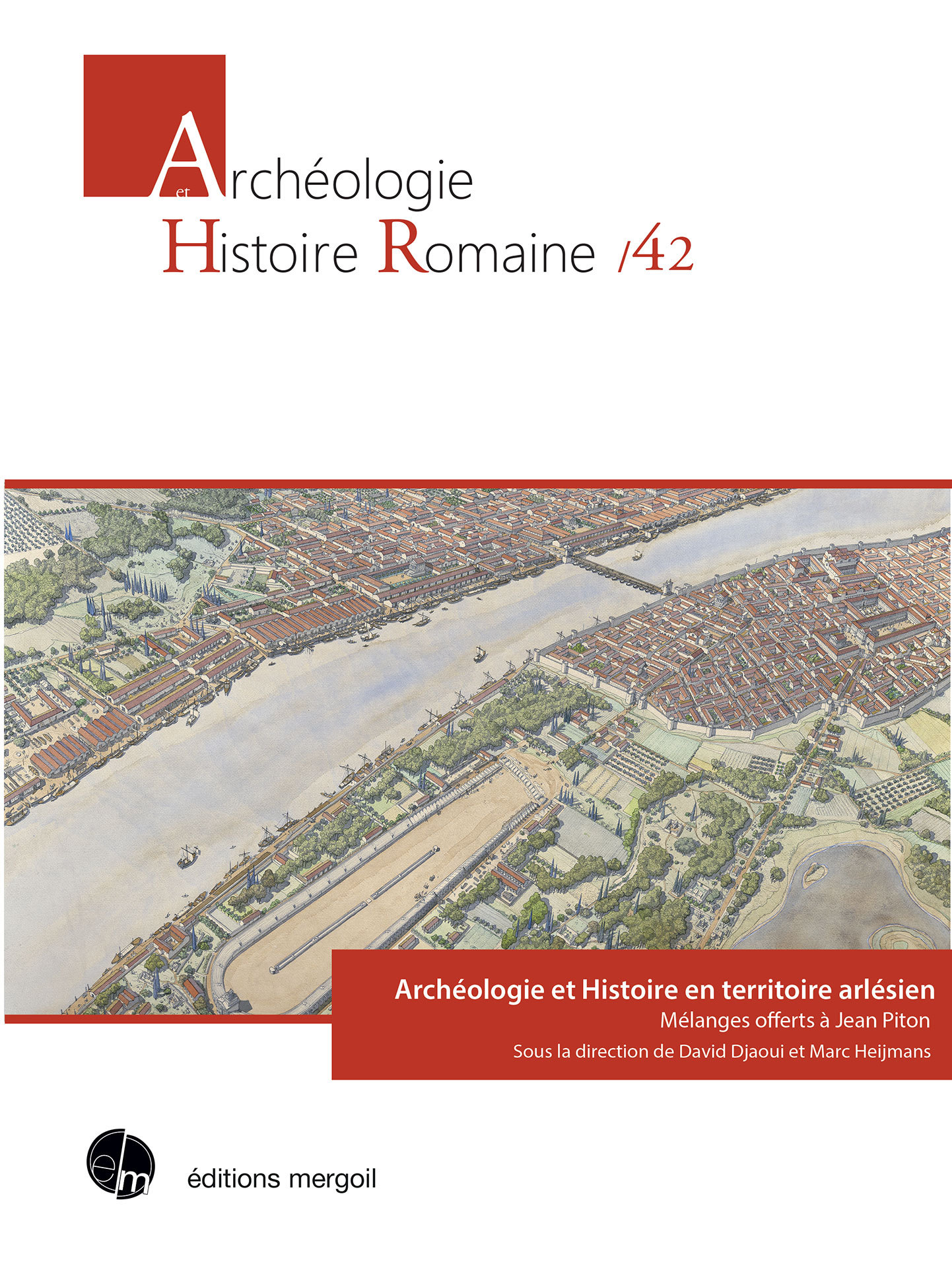 Archéologie et Histoire en territoire arlésien