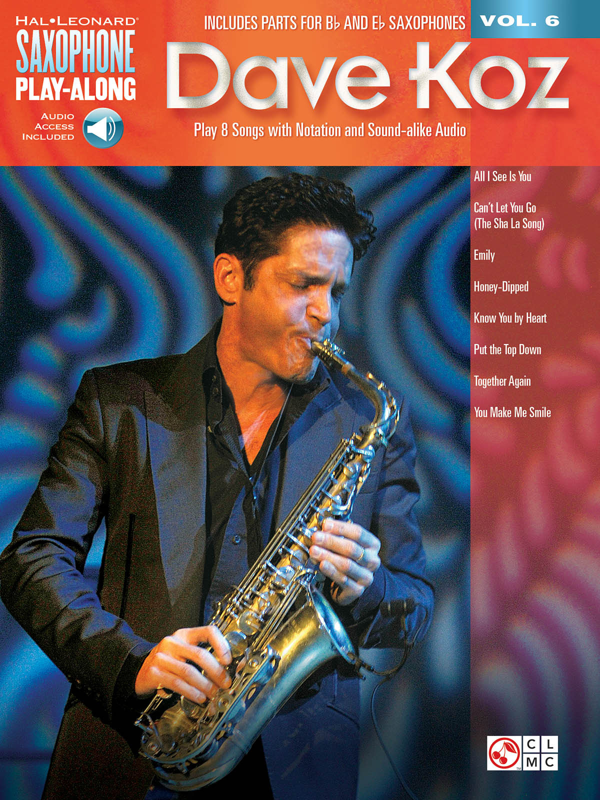 DAVE KOZ - SAXOPHONE PLAY-ALONG VOLUME 6 -  RECUEIL + ENREGISTREMENT(S) EN LIGNE