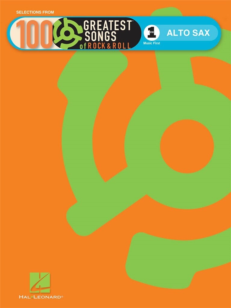 VH1'S 100 GREATEST SONGS OF ROCK AND ROLL SAXOPHONE ALTO