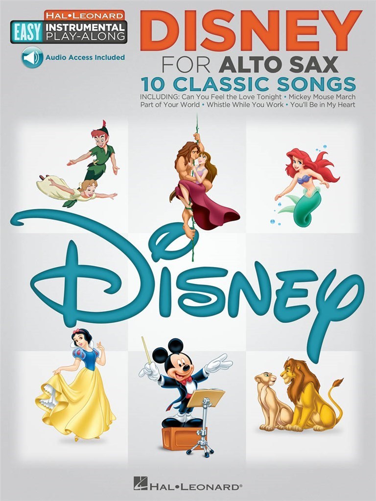 DISNEY - 10 CLASSIC SONGS - RECUEIL + ENREGISTREMENT(S) EN LIGNE- SAXOPHONE ALTO