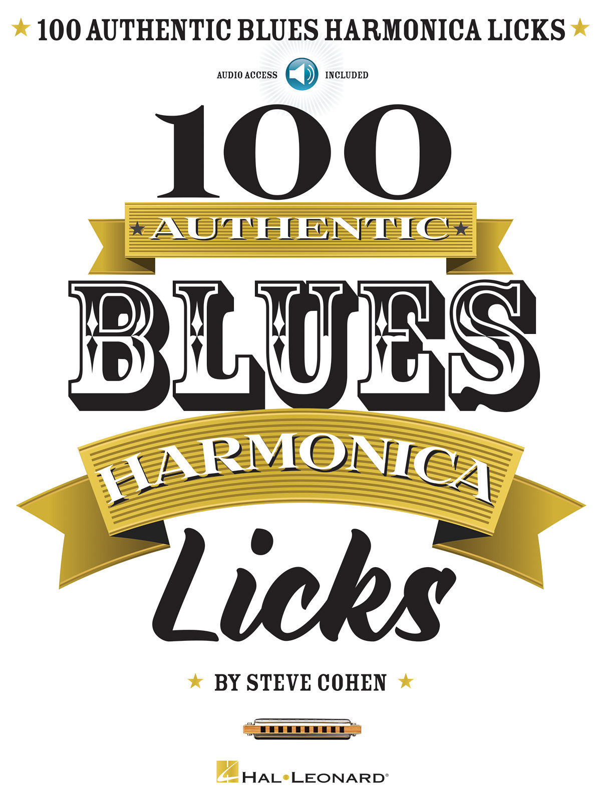 100 AUTHENTIC BLUES HARMONICA LICKS -  RECUEIL + ENREGISTREMENT(S) EN LIGNE