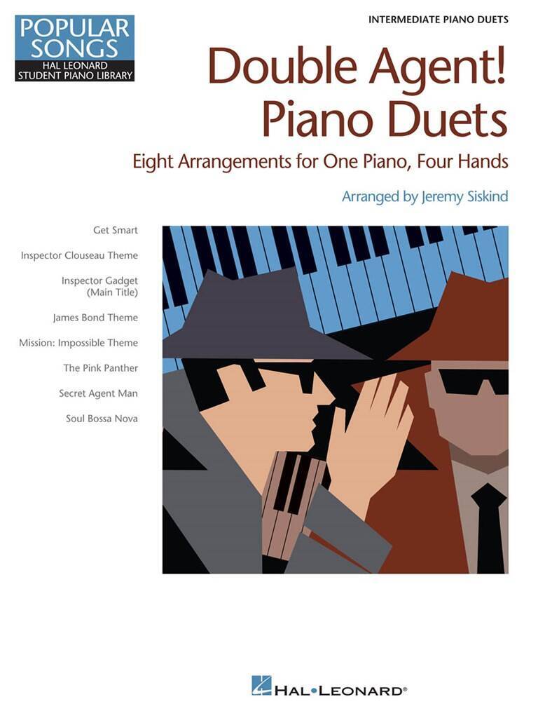 JEREMY SISKIND : DOUBLE AGENT! PIANO DUETS - PIANO QUATRE MAINS