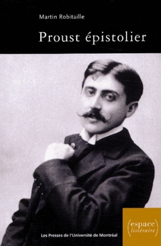PROUST EPISTOLIER