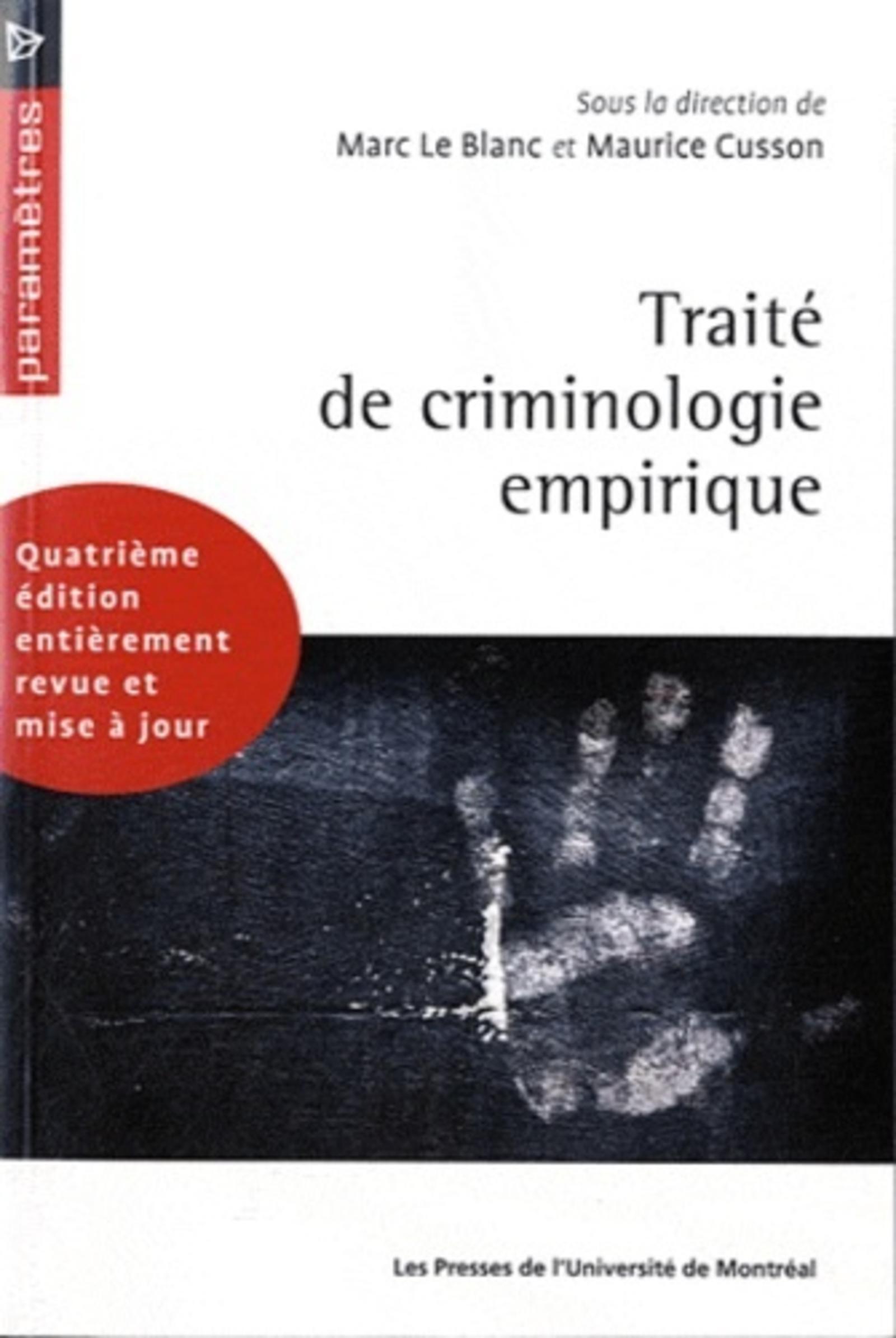 Traité de criminologie empirique, 4e édition