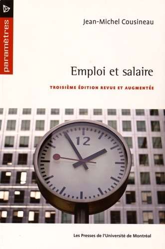 EMPLOI ET SALAIRE. 3ED REVUE ET AUGMENTEE