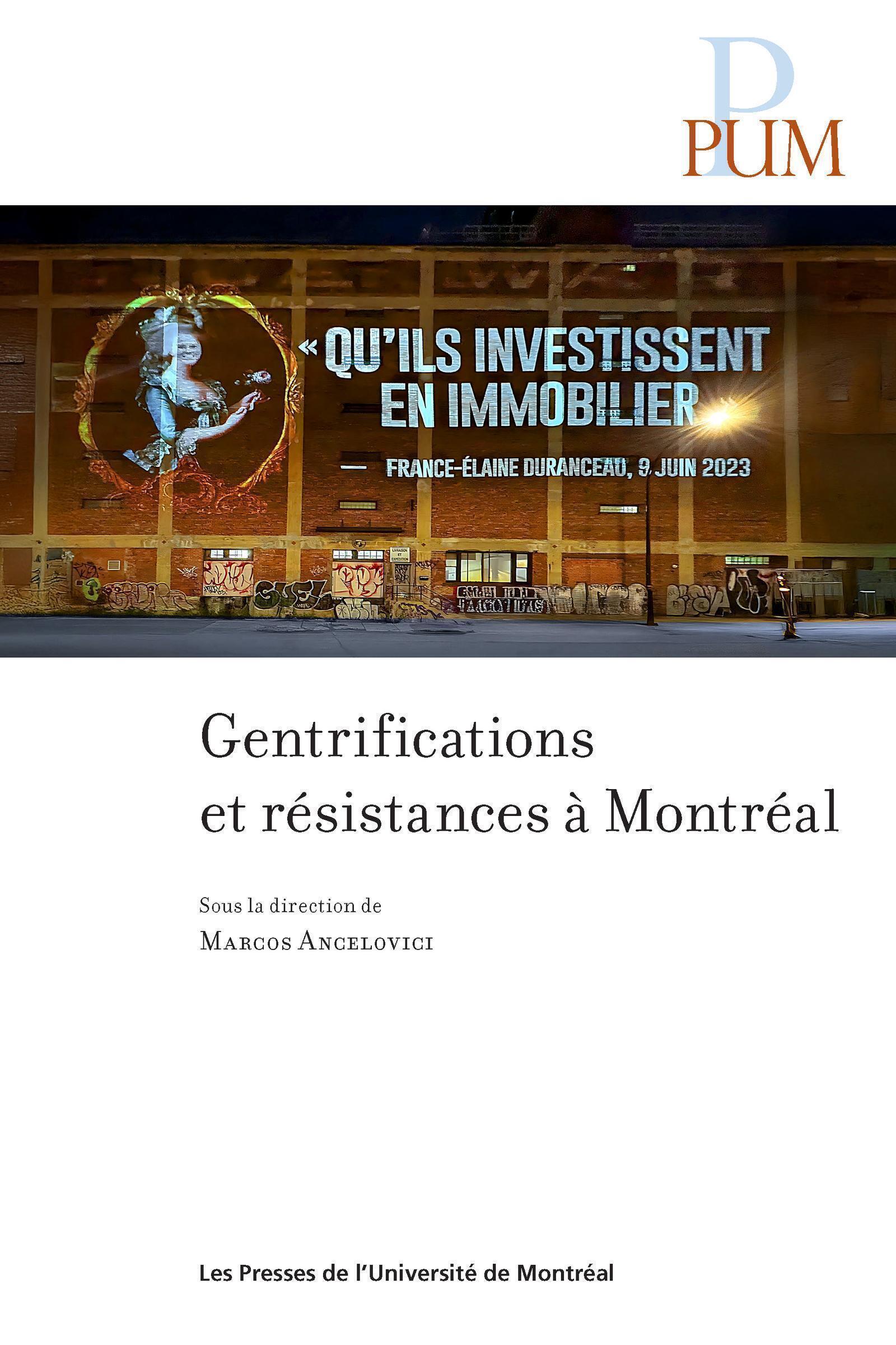 Gentrifications et résistances à Montréal