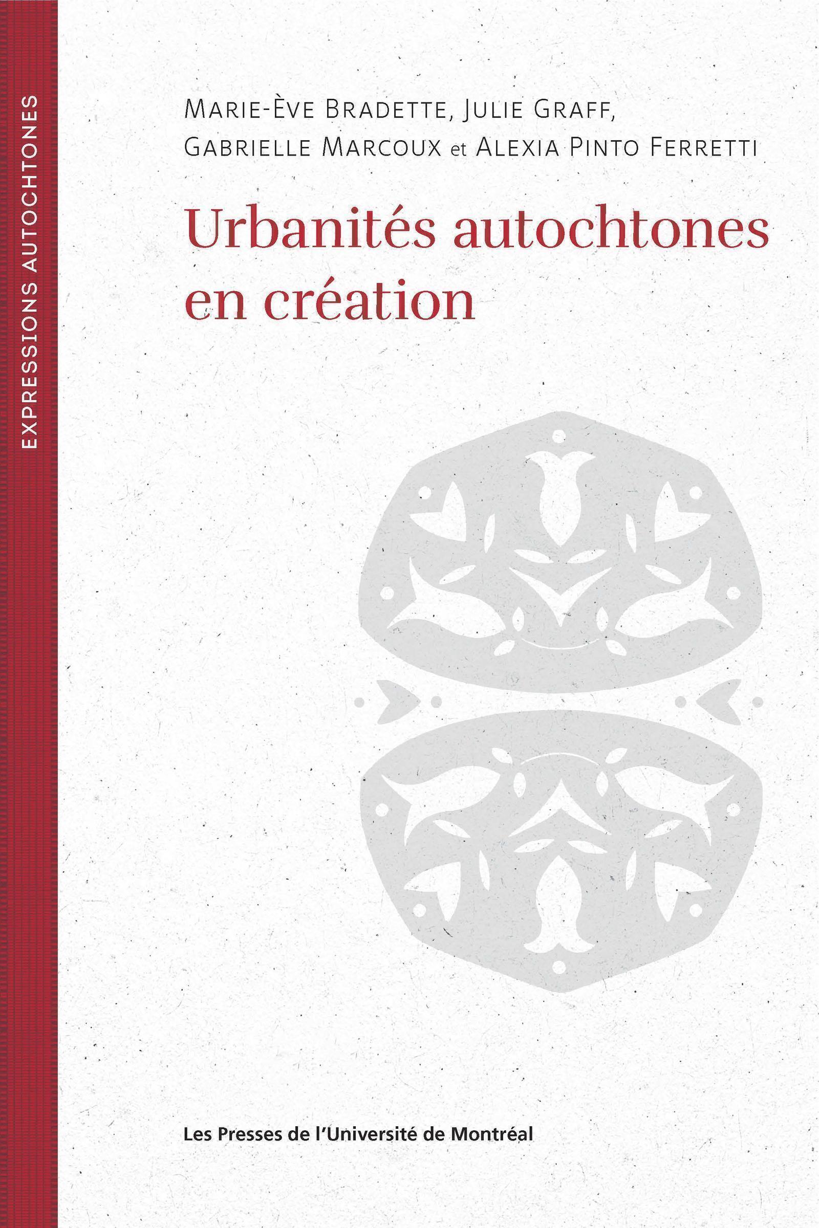Urbanités autochtones en réaction
