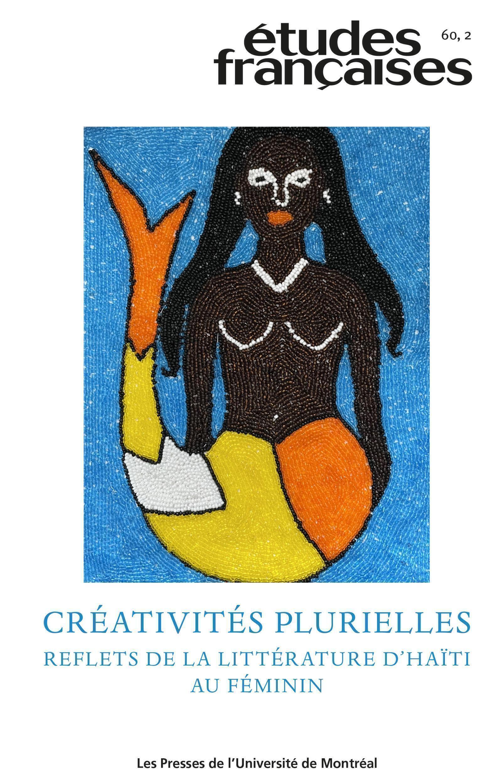 Études françaises, v. 60, no 2 - Créativités plurielles