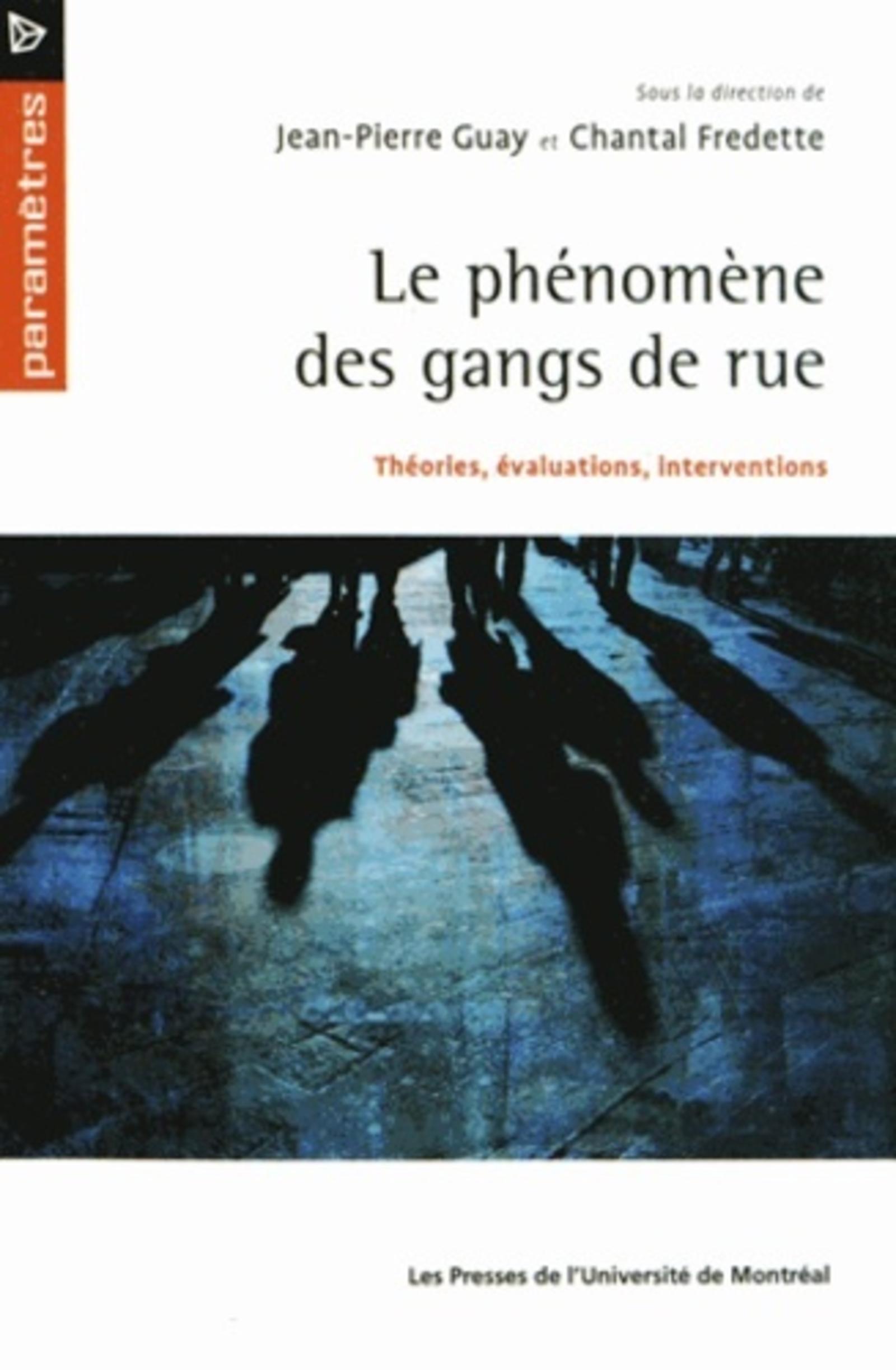 Phénomène des gangs de rue (Le)