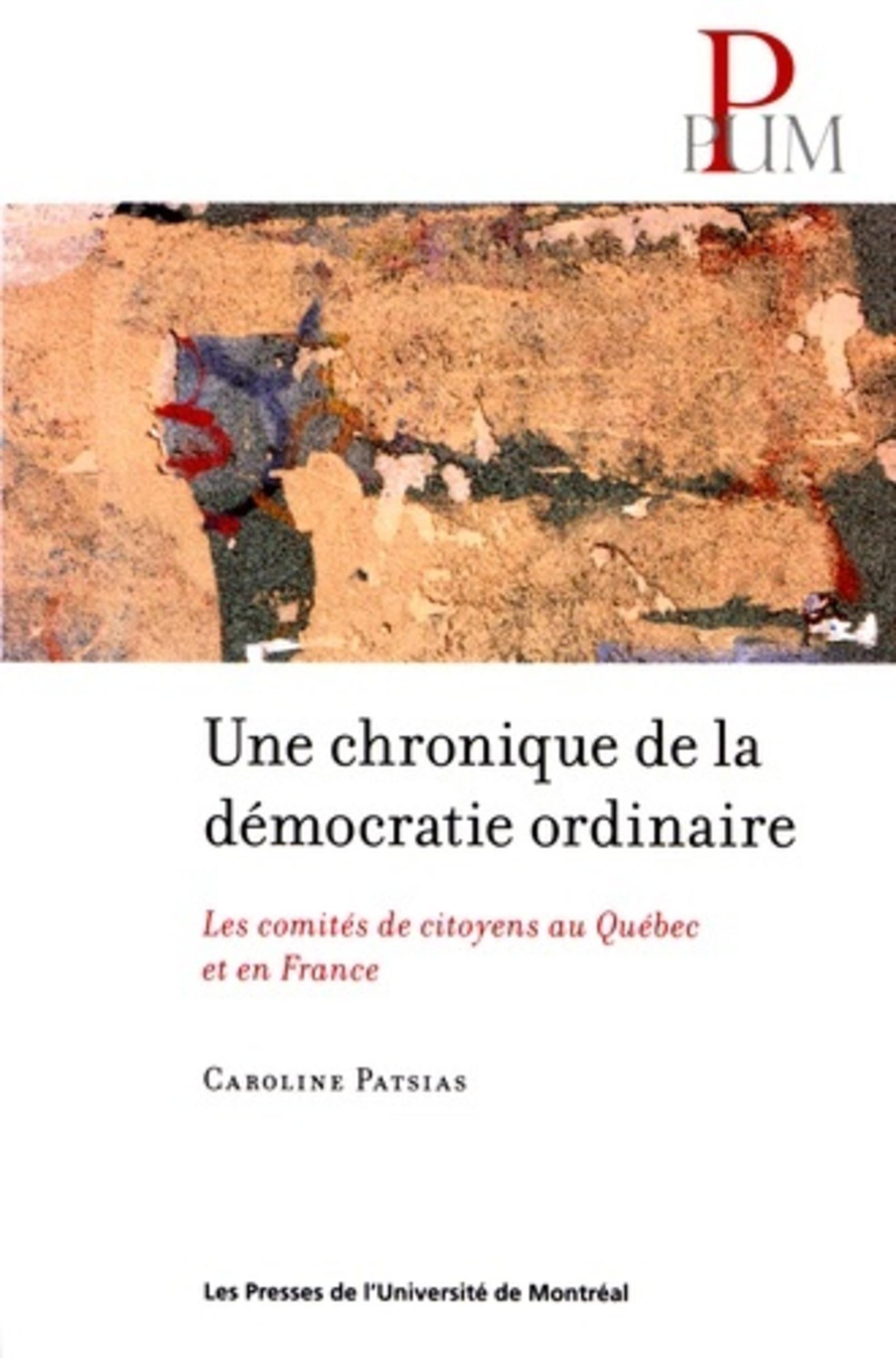 Une chronique de la démocratie ordinaire