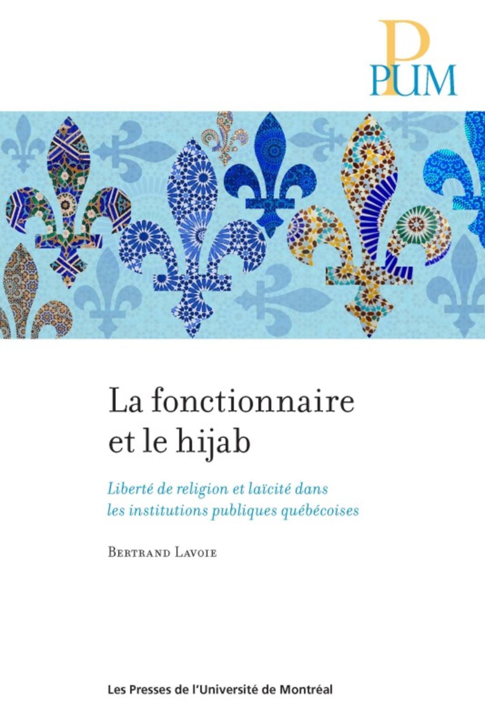 Fonctionnaire et le hijab (La)