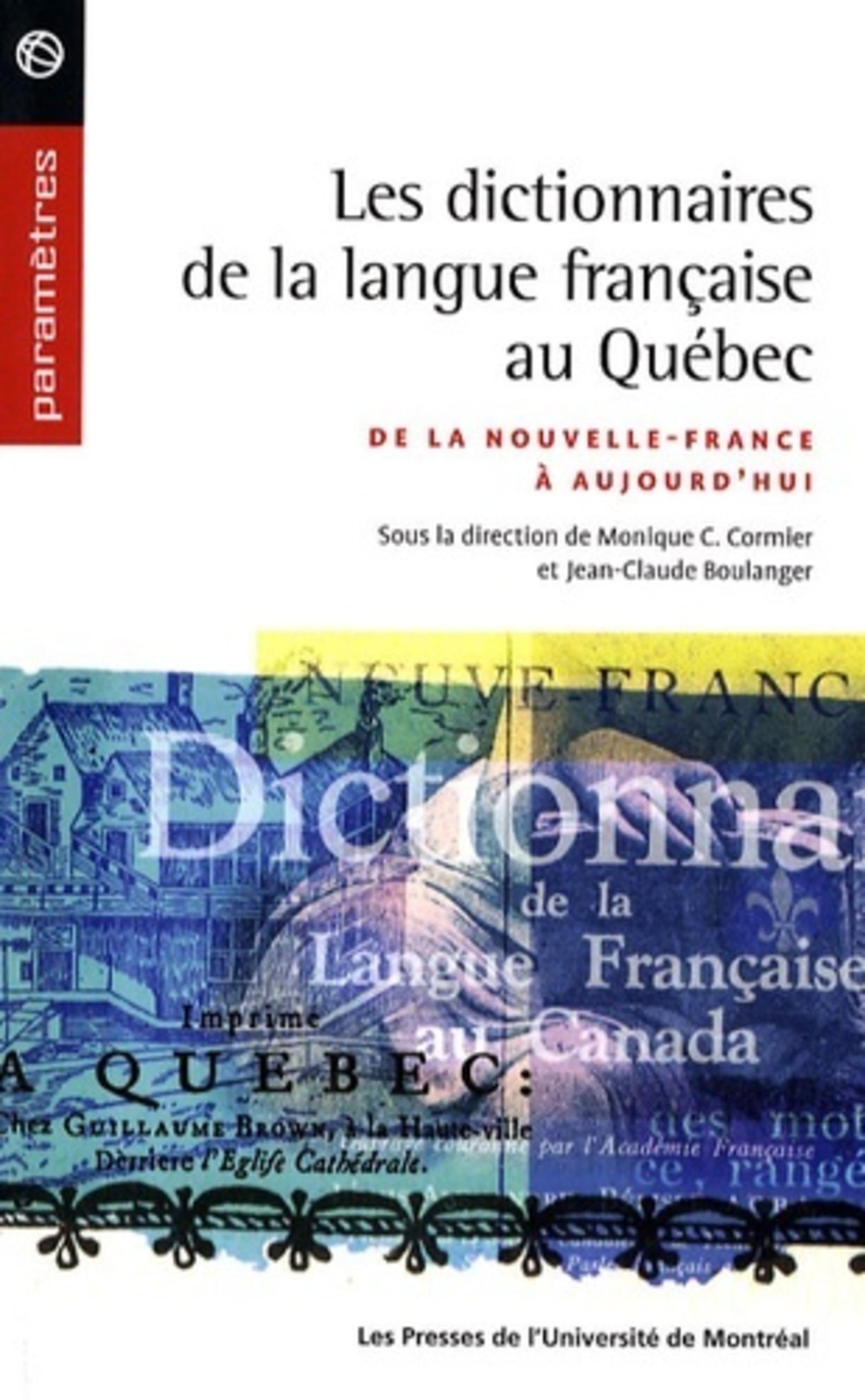 Les dictionnaires de la langue française au Québec