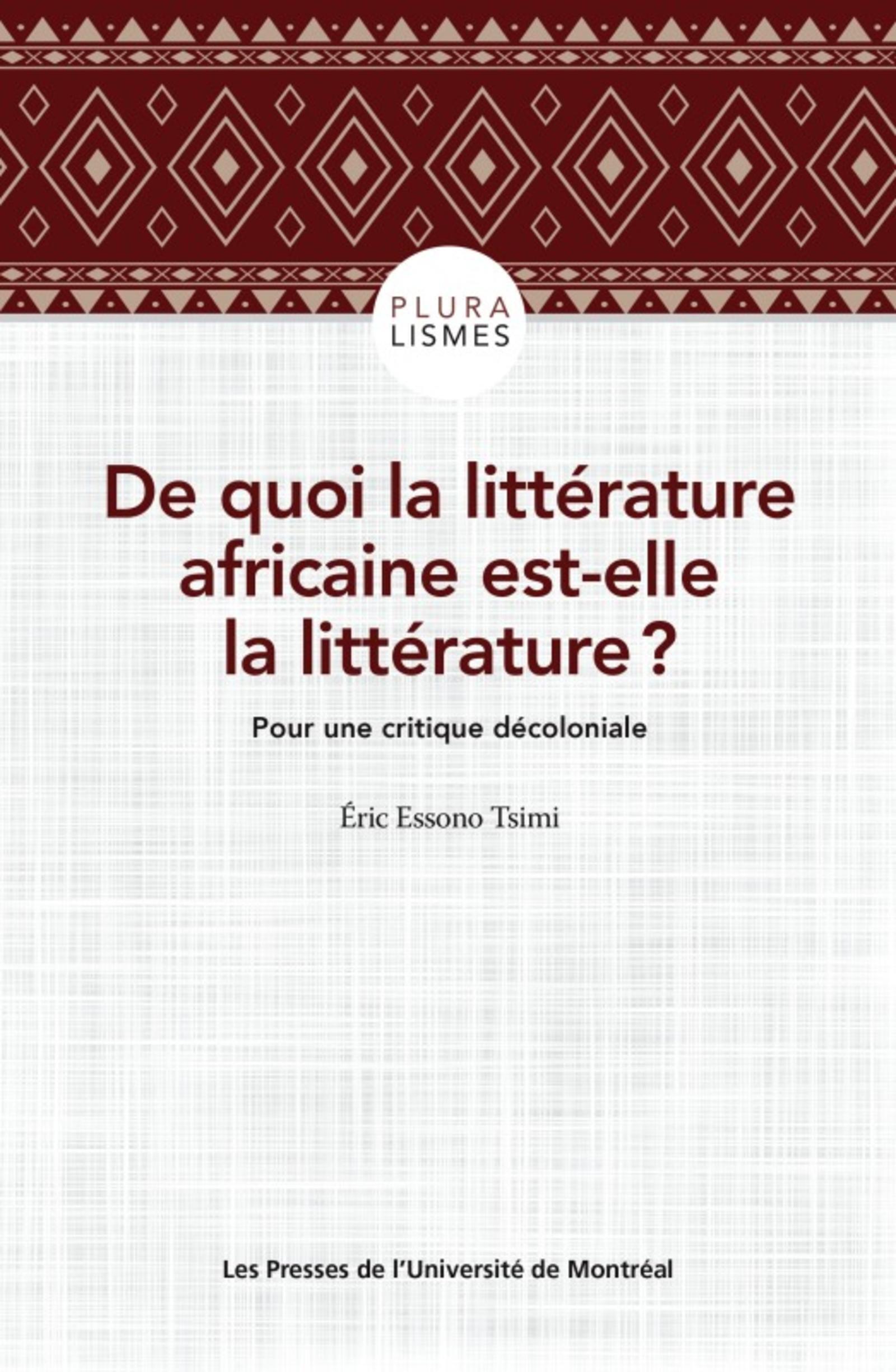 De quoi la littérature africaine est-elle la littérature ?