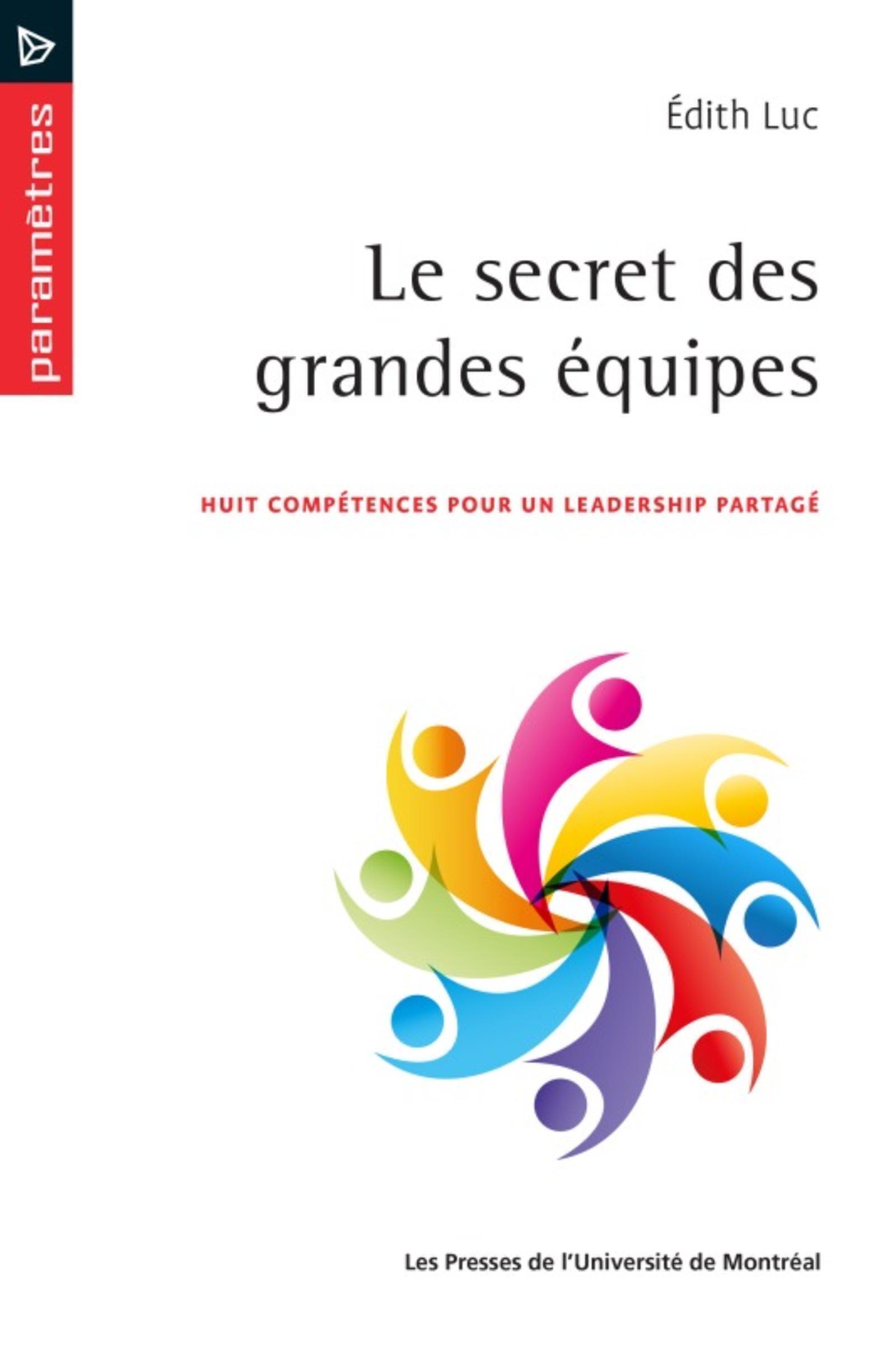 Le secret des grandes équipes